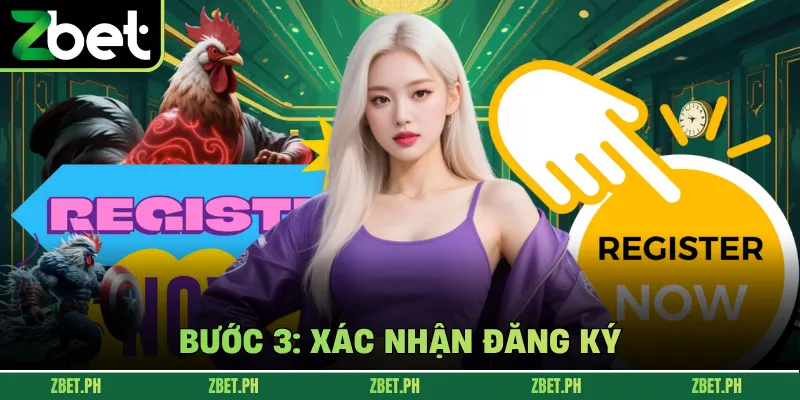 Bước 3: Xác nhận đăng ký 